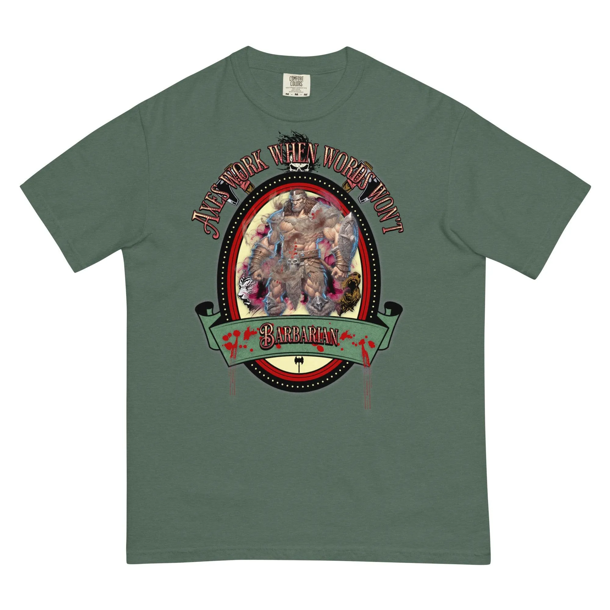 "Axes Work When Words Won't" Barbarian Unisex Heavyweight T-Shirt