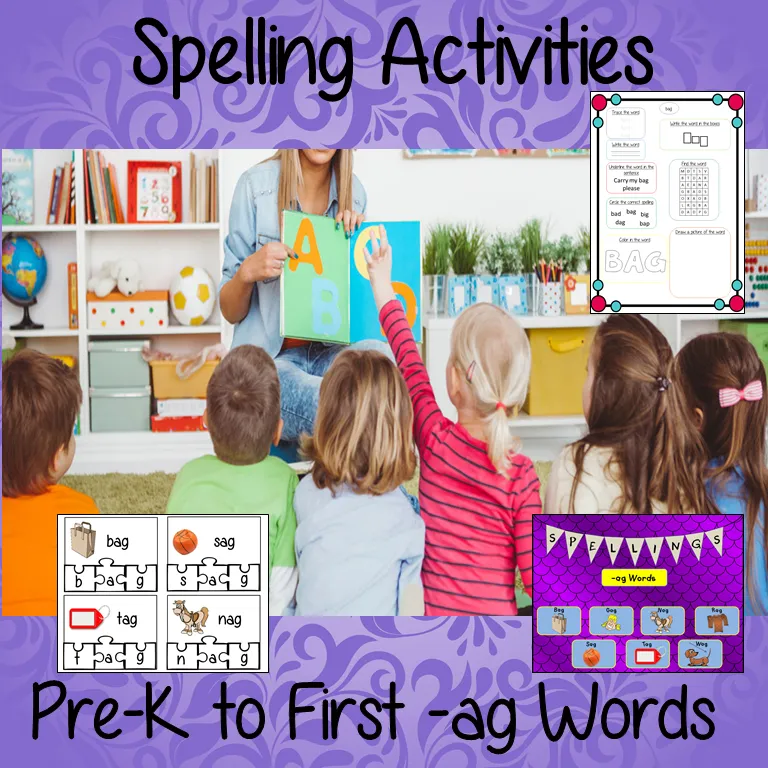 Spelling Activities for –ag Words Pre-k to First