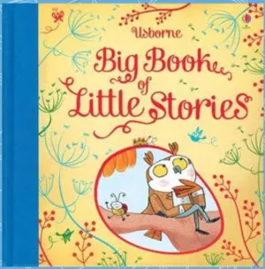 Usborne Big Book of Little Stories 3Y 